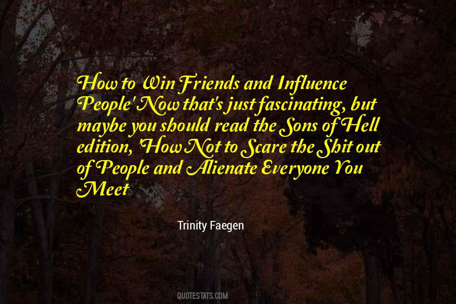 Trinity Faegen Quotes #501545