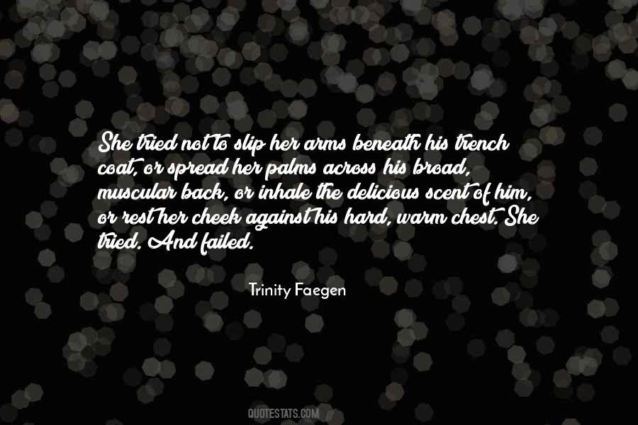 Trinity Faegen Quotes #894134