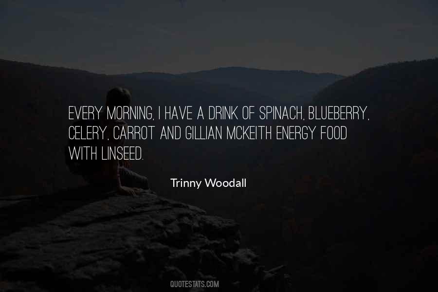 Trinny Woodall Quotes #1051683