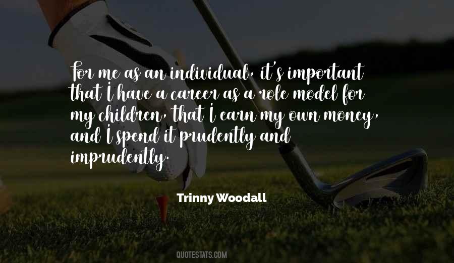 Trinny Woodall Quotes #1499159