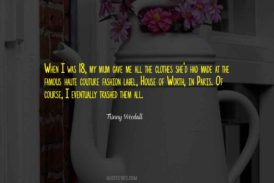 Trinny Woodall Quotes #707366