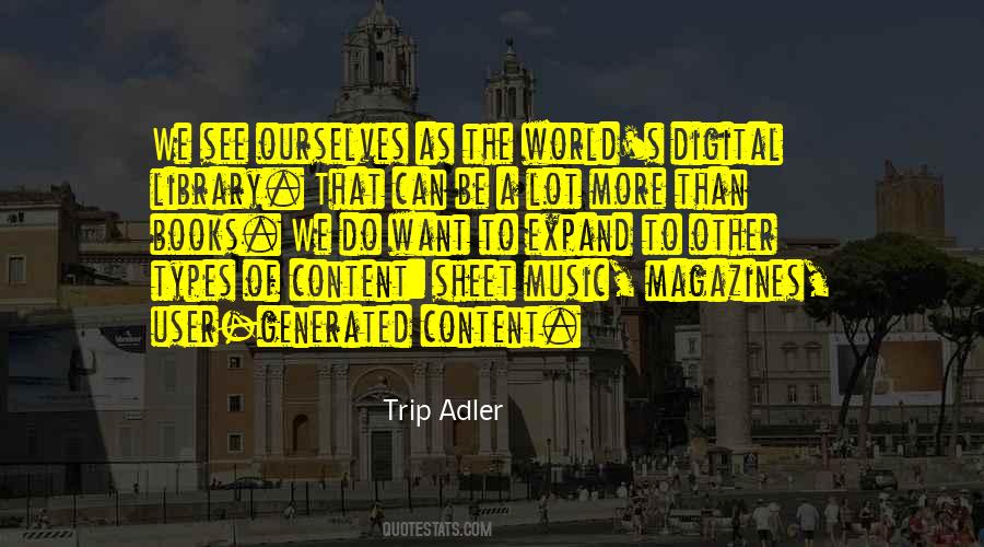 Trip Adler Quotes #1331405