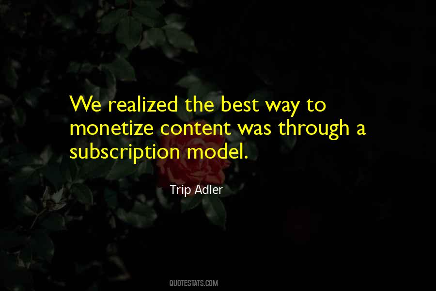 Trip Adler Quotes #263901