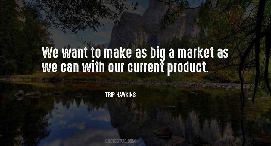 Trip Hawkins Quotes #1789927