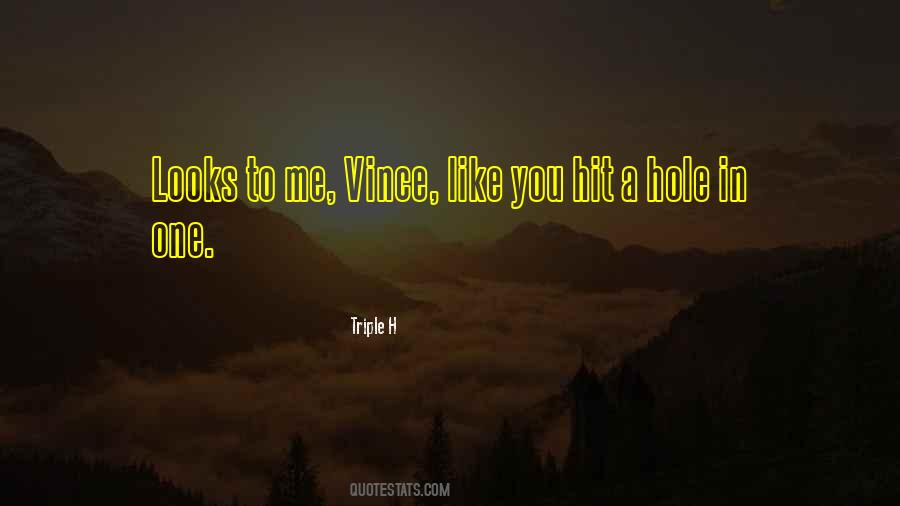 Triple H Quotes #59954