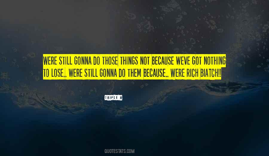Triple H Quotes #800582