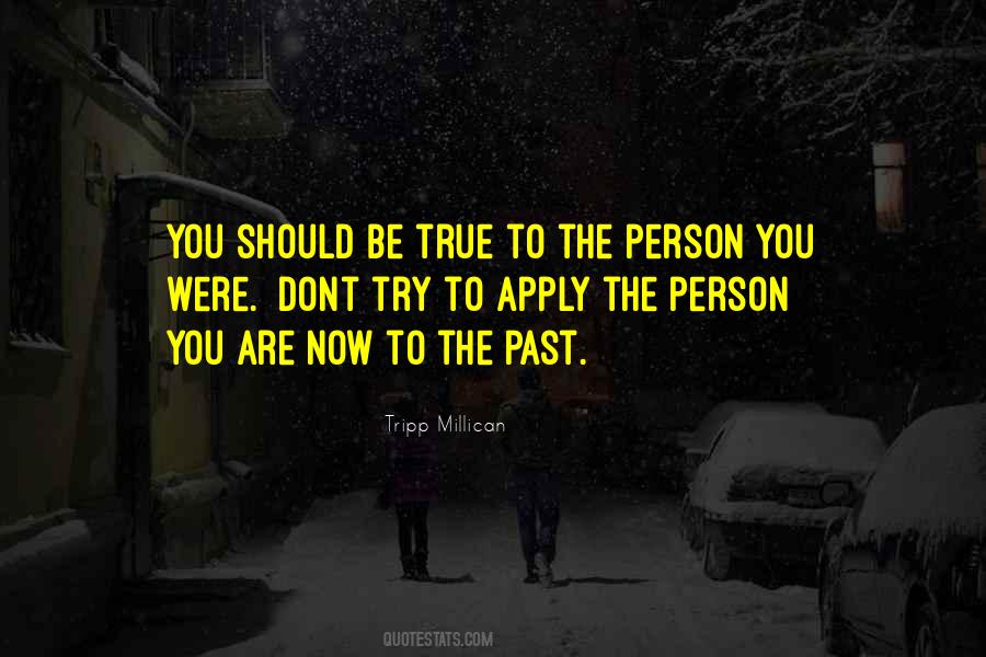 Tripp Millican Quotes #924846