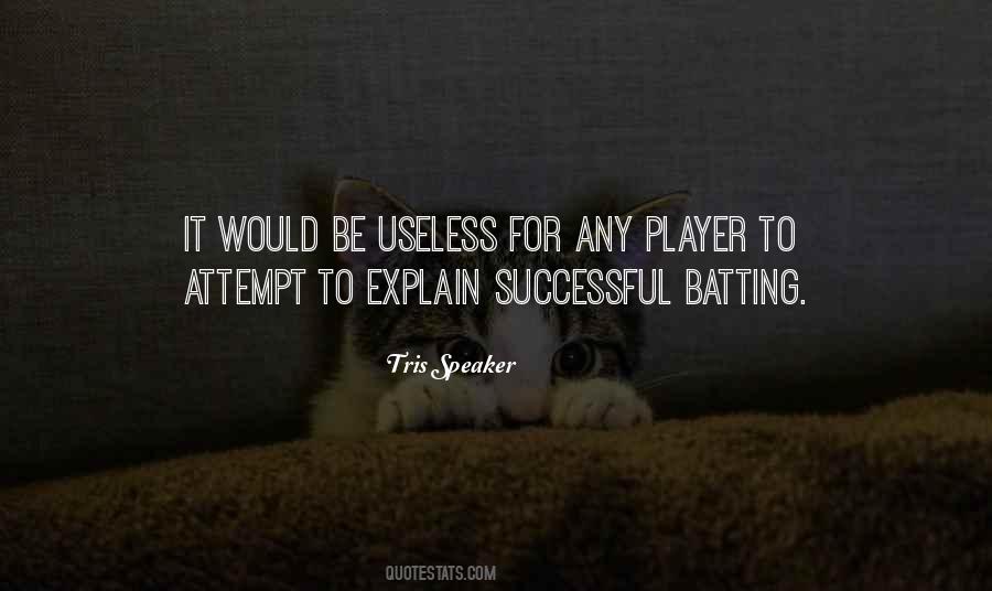 Tris Speaker Quotes #329723