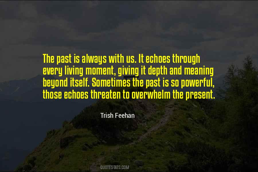 Trish Feehan Quotes #433883