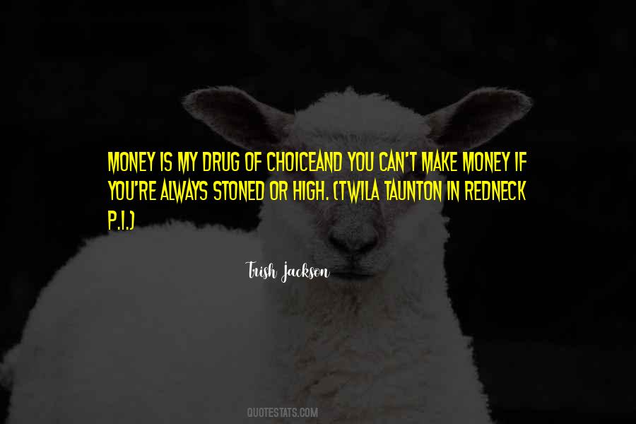 Trish Jackson Quotes #650534 Trish Jackson Quotes #650534