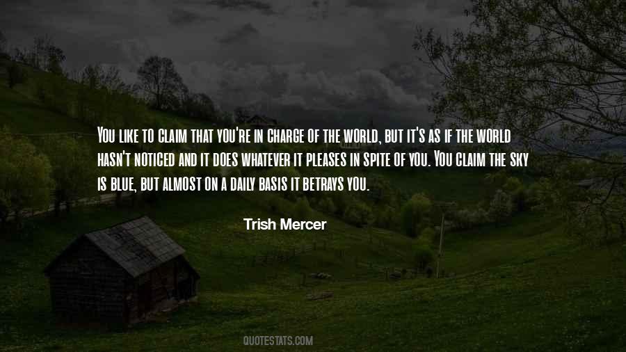Trish Mercer Quotes #1452593
