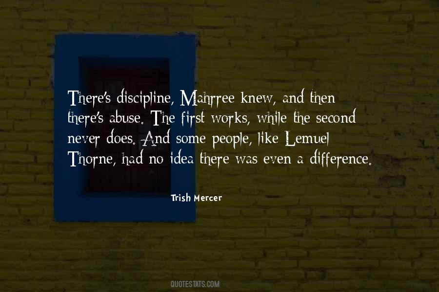 Trish Mercer Quotes #681933