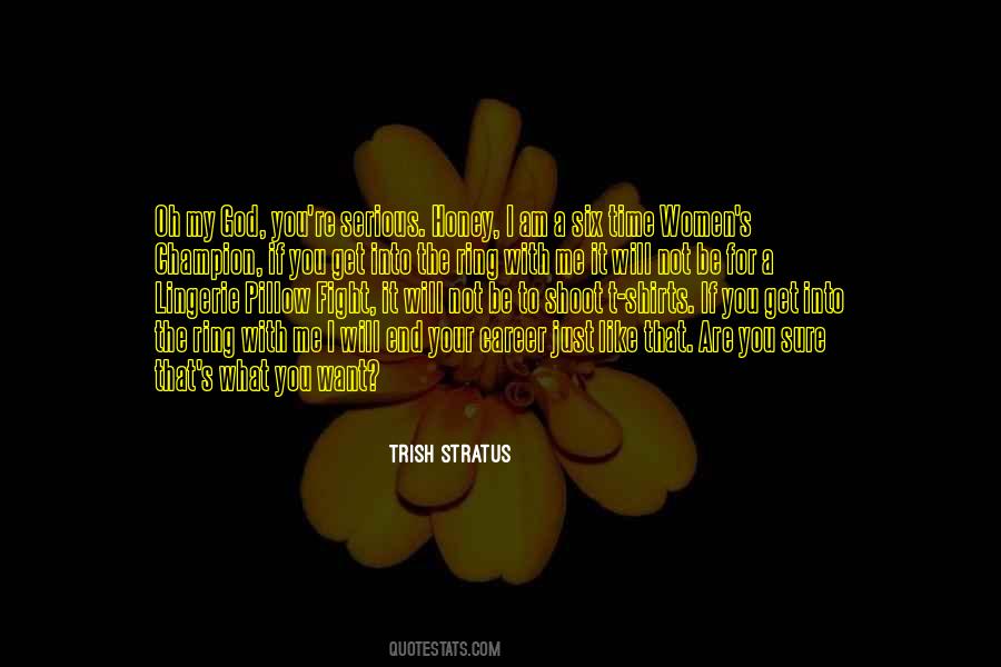 Trish Stratus Quotes #233756