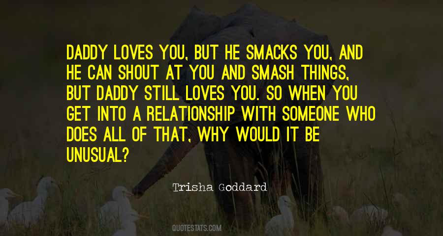 Trisha Goddard Quotes #230837