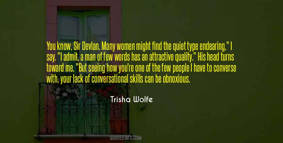 Trisha Wolfe Quotes #620103