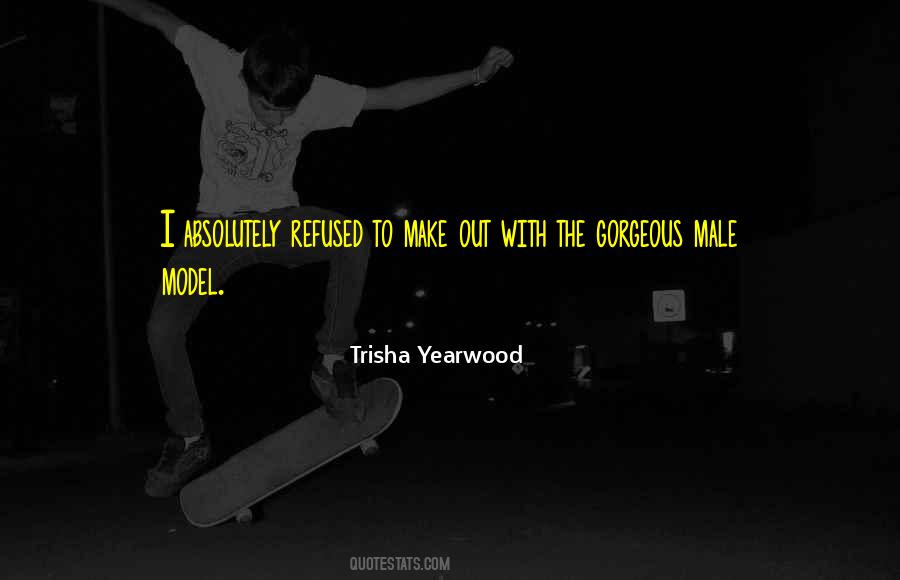 Trisha Yearwood Quotes #1380134