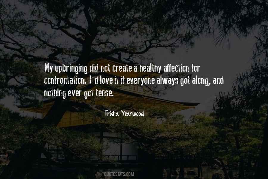 Trisha Yearwood Quotes #984433