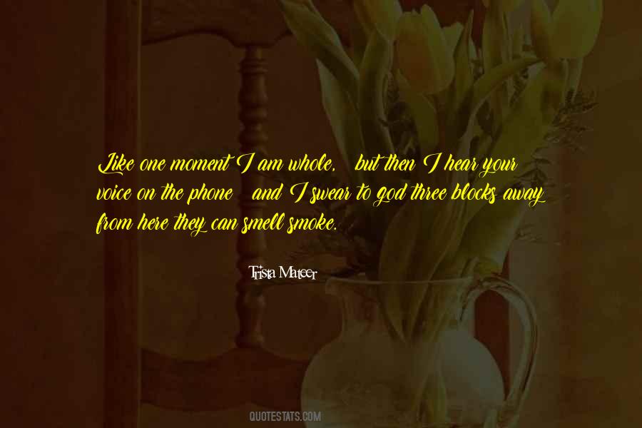 Trista Mateer Quotes #1287342