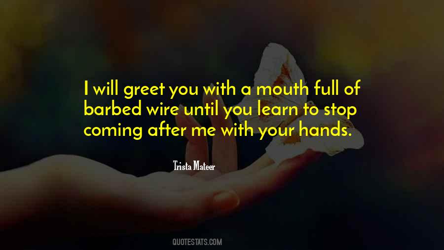 Trista Mateer Quotes #1592392