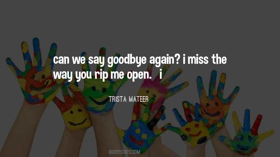 Trista Mateer Quotes #346447