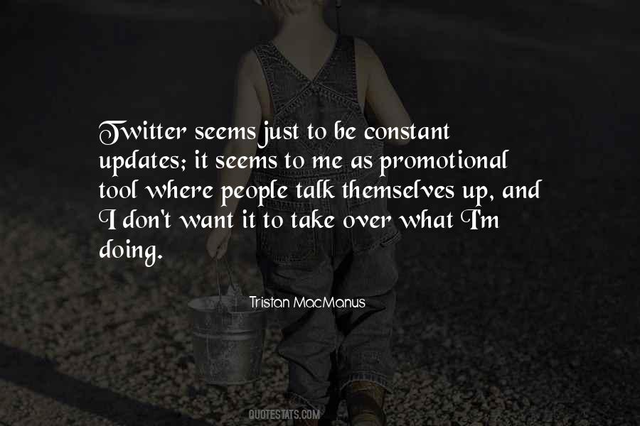 Tristan MacManus Quotes #8791