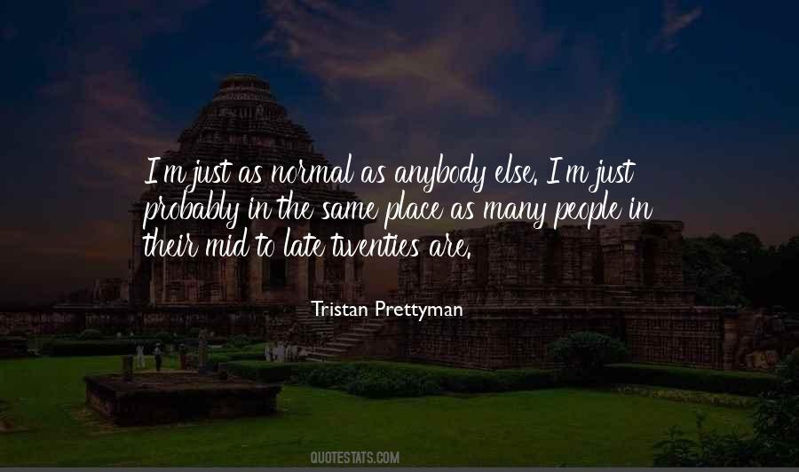 Tristan Prettyman Quotes #862430