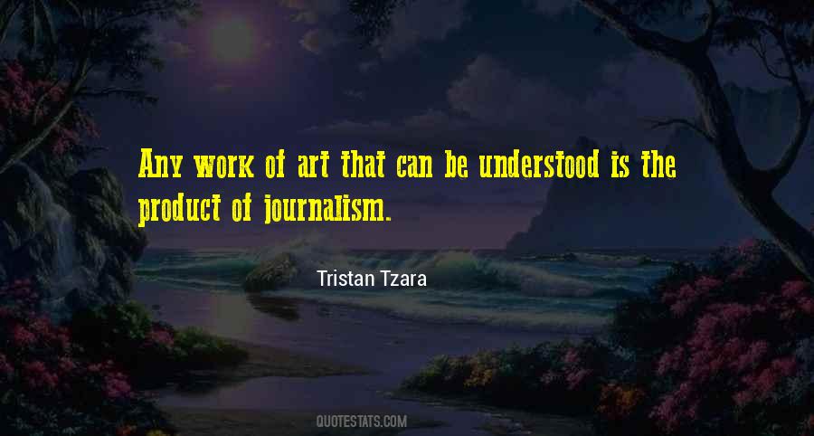 Tristan Tzara Quotes #1434106