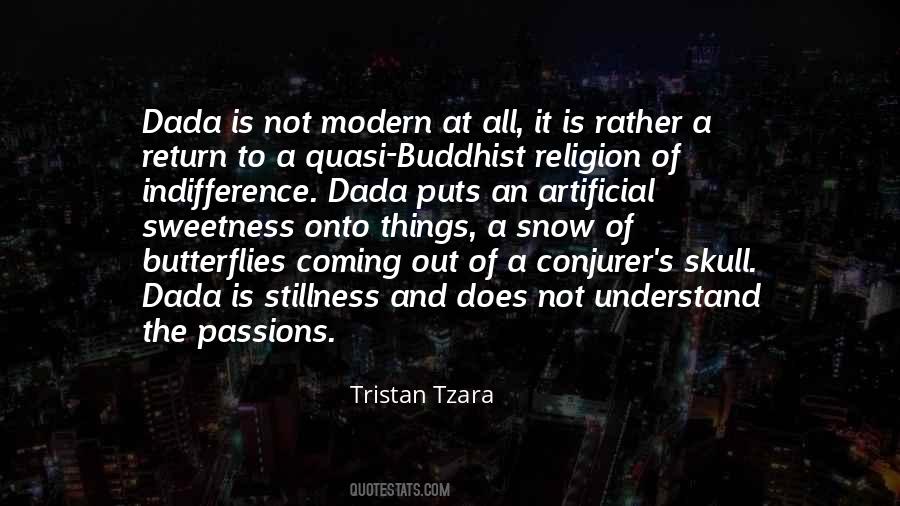 Tristan Tzara Quotes #1653543