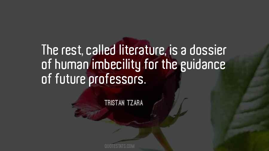 Tristan Tzara Quotes #372649