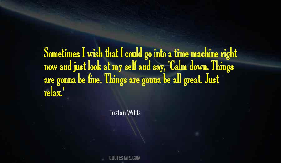Tristan Wilds Quotes #453061