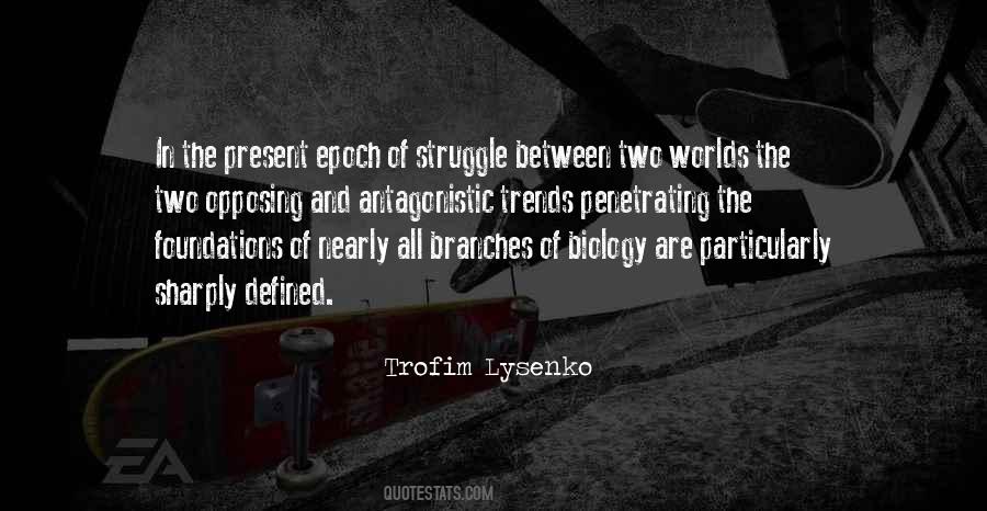 Trofim Lysenko Quotes #154738