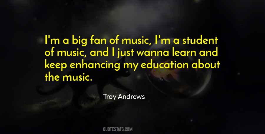 Troy Andrews Quotes #1535476