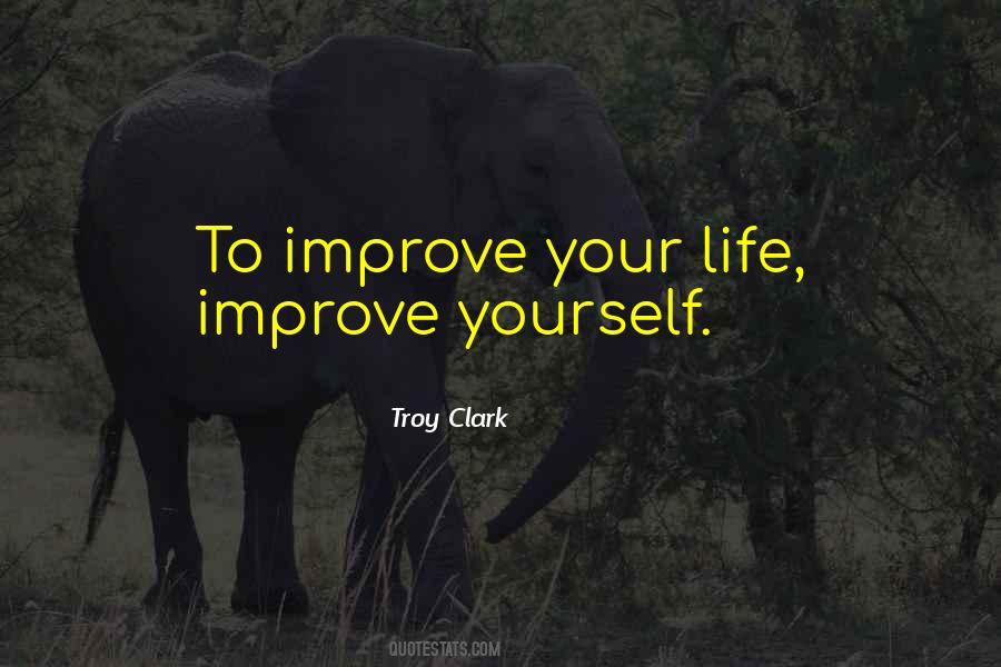 Troy Clark Quotes #157056