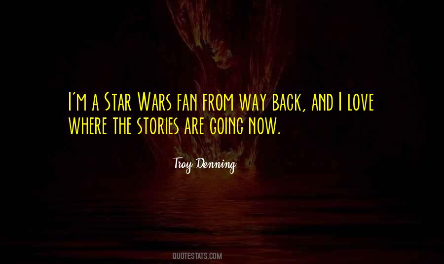 Troy Denning Quotes #1727827