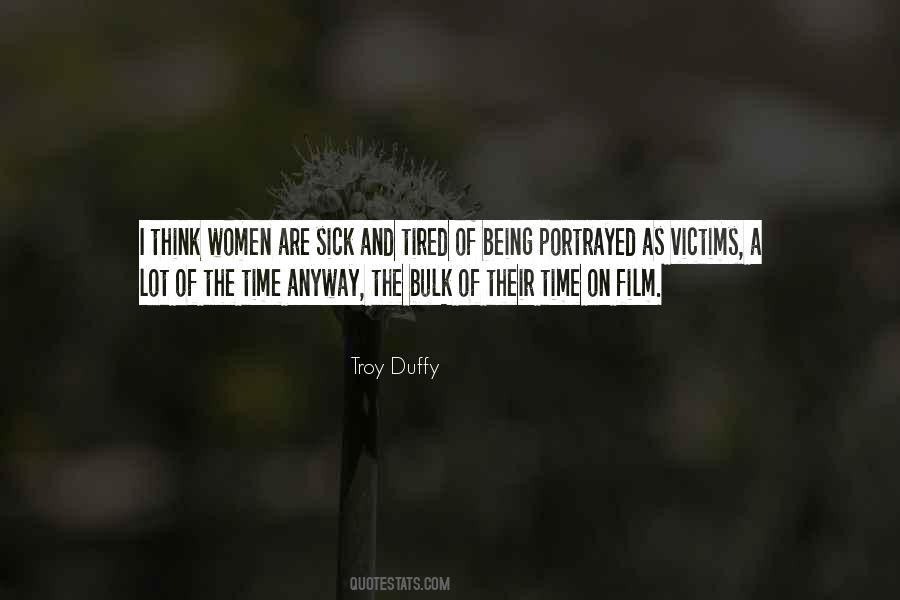 Troy Duffy Quotes #742678