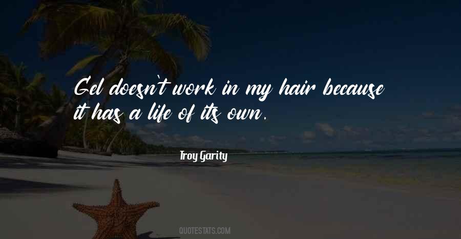 Troy Garity Quotes #1076782