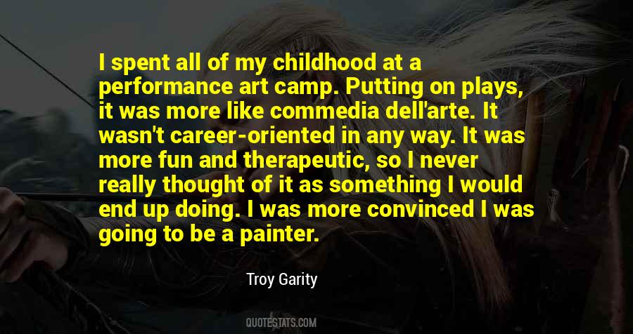 Troy Garity Quotes #1826825