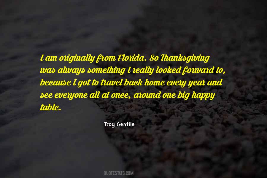 Troy Gentile Quotes #1750061