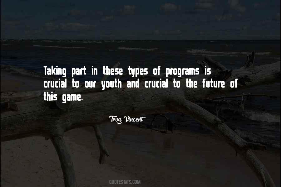 Troy Vincent Quotes #1190453