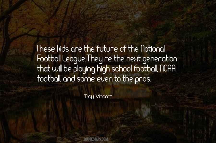 Troy Vincent Quotes #269149