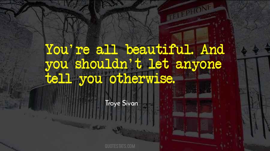 Troye Sivan Quotes #257135