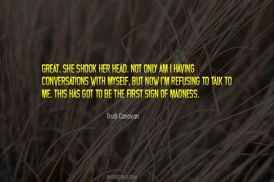 Trudi Canavan Quotes #1475229