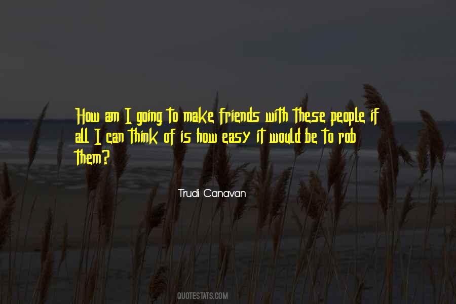 Trudi Canavan Quotes #1606491