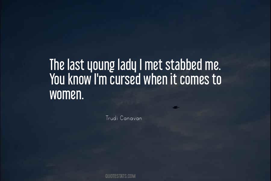 Trudi Canavan Quotes #415470