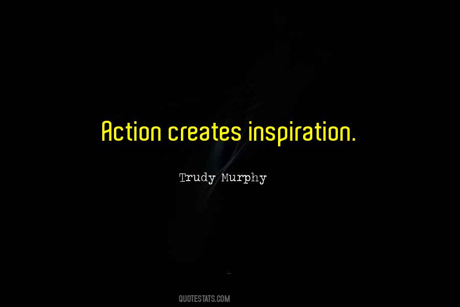 Trudy Murphy Quotes #977132