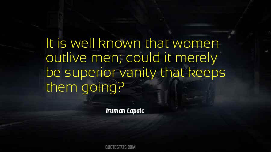 Truman Capote Quotes #1113620