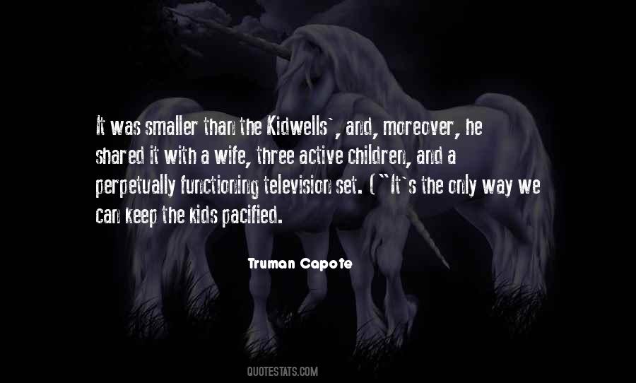 Truman Capote Quotes #1182929