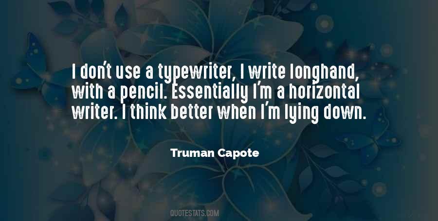 Truman Capote Quotes #462563