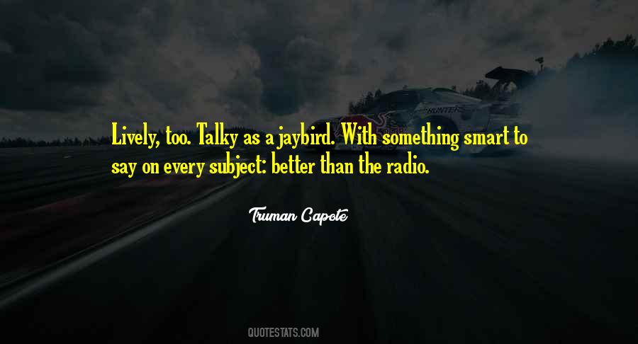 Truman Capote Quotes #624982