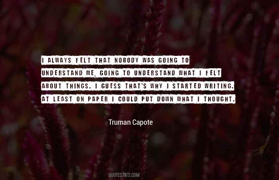 Truman Capote Quotes #657319